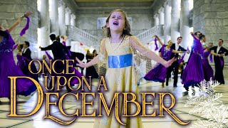 Once Upon A December (Anastasia) - 7-Year-Old Claire Crosby