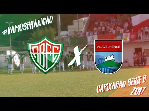Rio Branco FC 4x1 Vilavelhense - 9ª Rodada do Campeonato Capixaba Série B (10/05/2017)