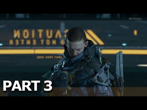 DEATH STRANDING DIRECTOR'S CUT - Gameplay Walkthrough Part 3