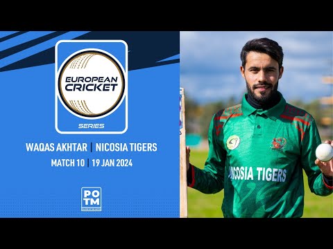 POTM: W.Akhtar - MAR vs NCT | Highlights | ECS Cyprus, 2024 | 19 Jan 2024 | ECS24.010