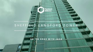 Sheffield Langford Tower Property Investment. On The Road with Jack.