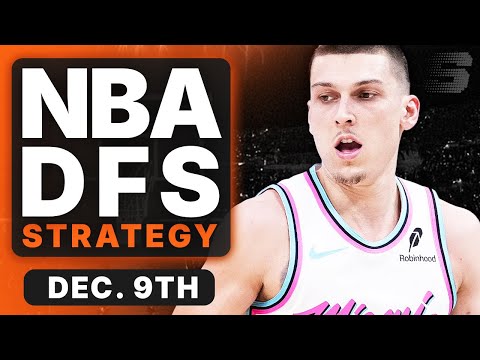 NBA DFS Strategy Tuesday 12/9/25 | DraftKings & FanDuel NBA Lineup Picks