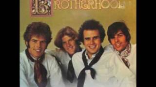 Somebody- Brotherhood (former "Paul Revere & The Raiders" members)
