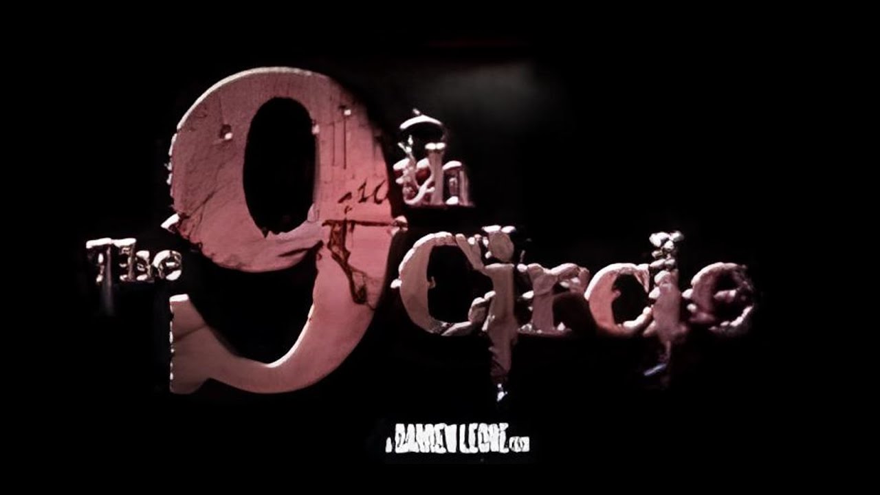Miniature de la vidéo The 9th Circle 2008 (Original Version Remaster) du film The 9th Circle