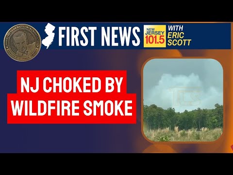 NJ choked by wildfire smoke - dangerous to be outside