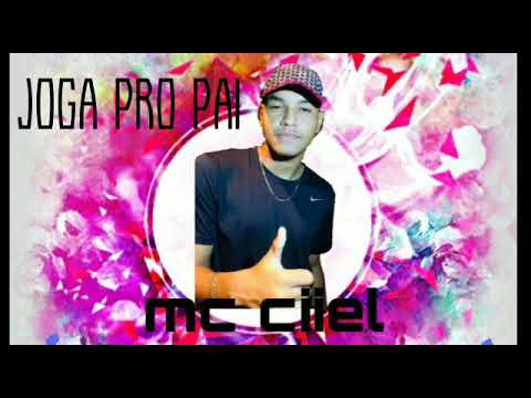 Mc Ciiel - Joga Pro Pai (Dj Zett)