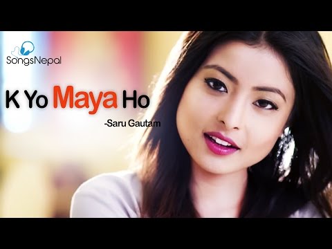 K Yo Maya Ho - Saru Gautam Ft. Kristina Thapa | New Nepali Pop Song 2017