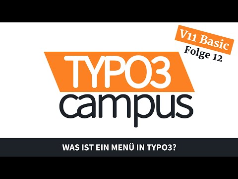 TYPO3 11 Grundkurs: Folge 12 - Was ist ein Menü