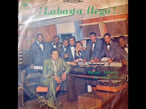 Rafael Labasta - Yo Soy el Guaguancó (1973)