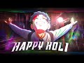 HOLI SPECIAL Balam Pichkari MEP Edit AMV 4K