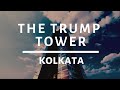 The Trump Tower Now In Kolkata