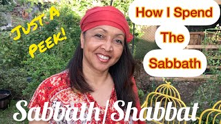The Sabbath: How I Spend the Sabbath Day