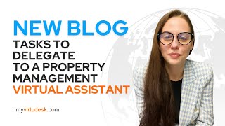 Top Tasks to Delegate to Your Property Management VA