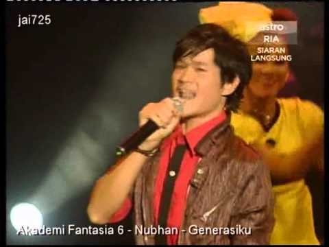 Akademi Fantasia 6 - Nubhan - Generasiku