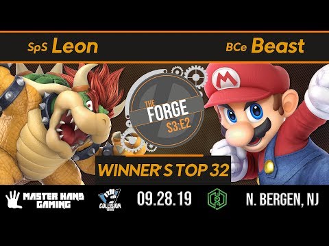 The Forge S3:E2 - SpS | Leon (Bowser) Vs. BCe | Beast (Pokemon Trainer, Mario) - W Top32