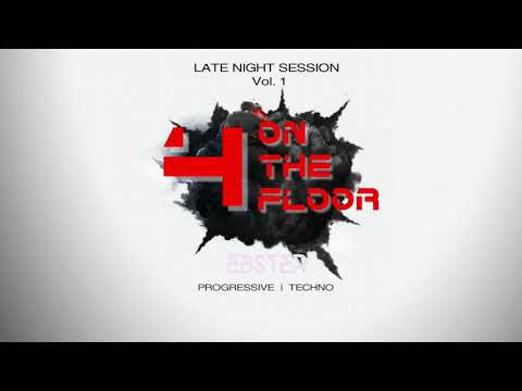 DJ EBSTER - 4 On The Floor (Late Night Session Vol.1)