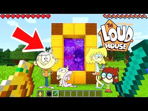 PORTAL TO THE LOUD HOUSE DIMENSION IN MINECRAFT! - HOW TO MAKE A PORTAL TO THE LOUD HOUSE