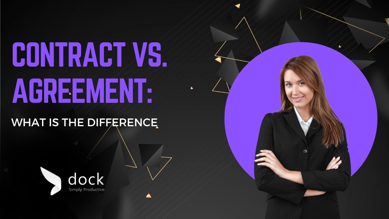 Contract vs  Agreement  What is the difference