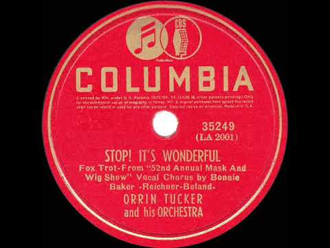 1939 HITS ARCHIVE: Stop! It’s Wonderful - Orrin Tucker (Bonnie Baker, vocal)