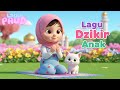 Lagu Dzikir Anak Ucapkan Tasbih Lagu Anak PAUD Lagu Anak Islami