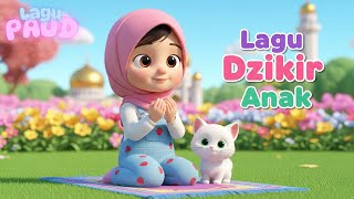 Download lagu Lagu Dzikir Anak - Ucapkan Tasbih ( Lagu Anak PAUD ) Lagu Anak Islami mp3