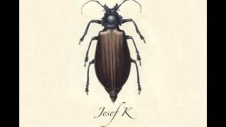 Josef K - Heads Watch.wmv