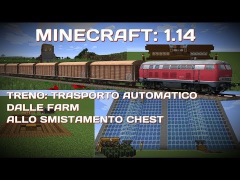 MINECRAFT: 1.14  "TRENO" TRASPORTO AUTOMATICO DALLE FARM ALLO SMISTAMENTO CHEST