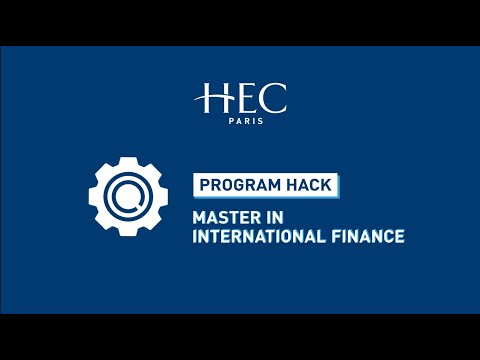 Program Hack | HEC Paris - Master in International Finance
