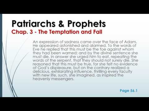 Patriarchs & Prophets - Chapter 3 - The Temptation and Fall (Audio + Text synched)