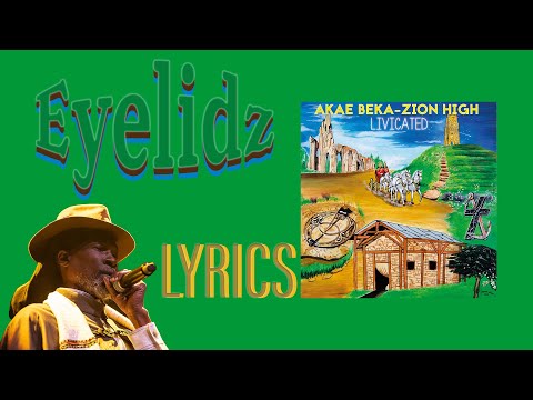 Akae Beka - Eyelidz (Lyrics)