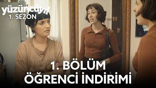Yüzüncü Yıl 1. Bölüm | Öğrenci İndirimi