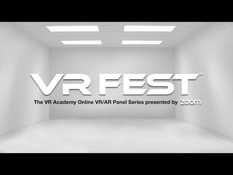 VR FEST presents the VR Academy Online Speaker Series #1 - Location Based Entertainment