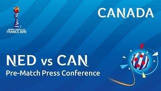 NED v. CAN - Canada - Pre-Match Press Conference NED v. CAN - Canada - Pre-Match Press Conference