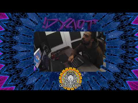 DYAOT LIVE @ COSMIC CREW RECORDS LABEL NIGHT - STREAM PART 1