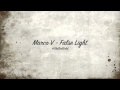Marco V - False Light [Original Mix] HD