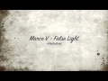Marco V - False Light [Original Mix] HD 