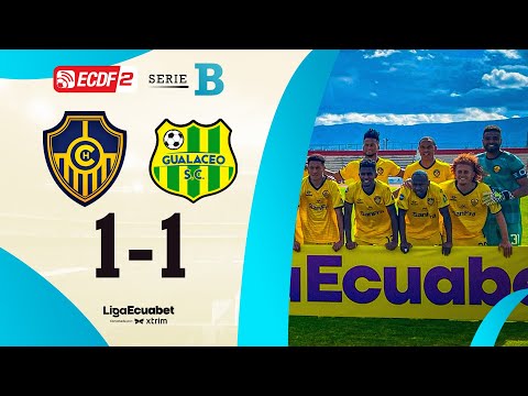 FULL SUMMARY: CHACARITAS 1-1 GUALACEO l ECUABET LEAGUE SERIES B - MATCHDAY 22