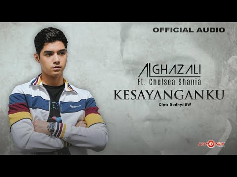 Al Ghazali Ft. Chelsea Shania - Kesayanganku (Official Audio)