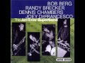 Bob Berg, Randy Brecker, Dennis Chambers, Joey DeFrancesco   Dirty Dogs (Audio)