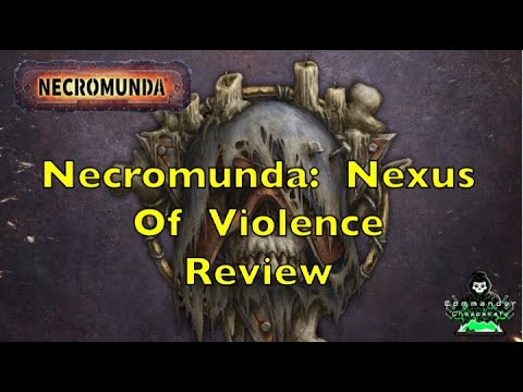 Necromunda Apocrypha:  Nexus of Violence Commander Cheapskate Review