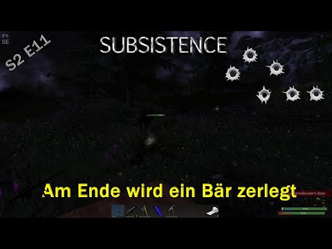 Subsistence Deutsch S2 E1 🔫1 Am Ende wird ein Bär zerlegt 🔫 [Let´s Play Coop Gameplay]