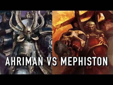 Ahriman Vs Mephiston in Warhammer 40K