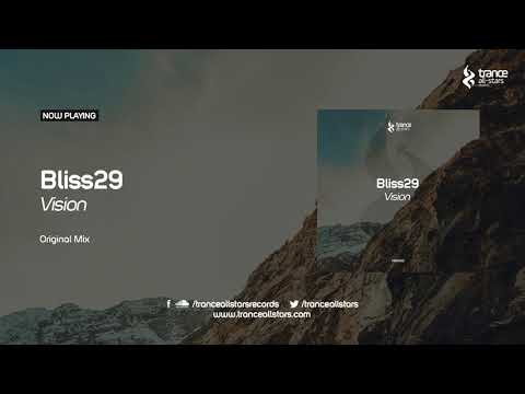 Bliss29 - Vision [Trance All-Stars Records]