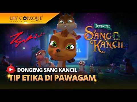 Tip Etika Di Pawagam oleh SANG KANCIL bersama TGV