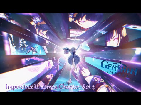 Imperatrix Umbrosa Chapter: Act 2