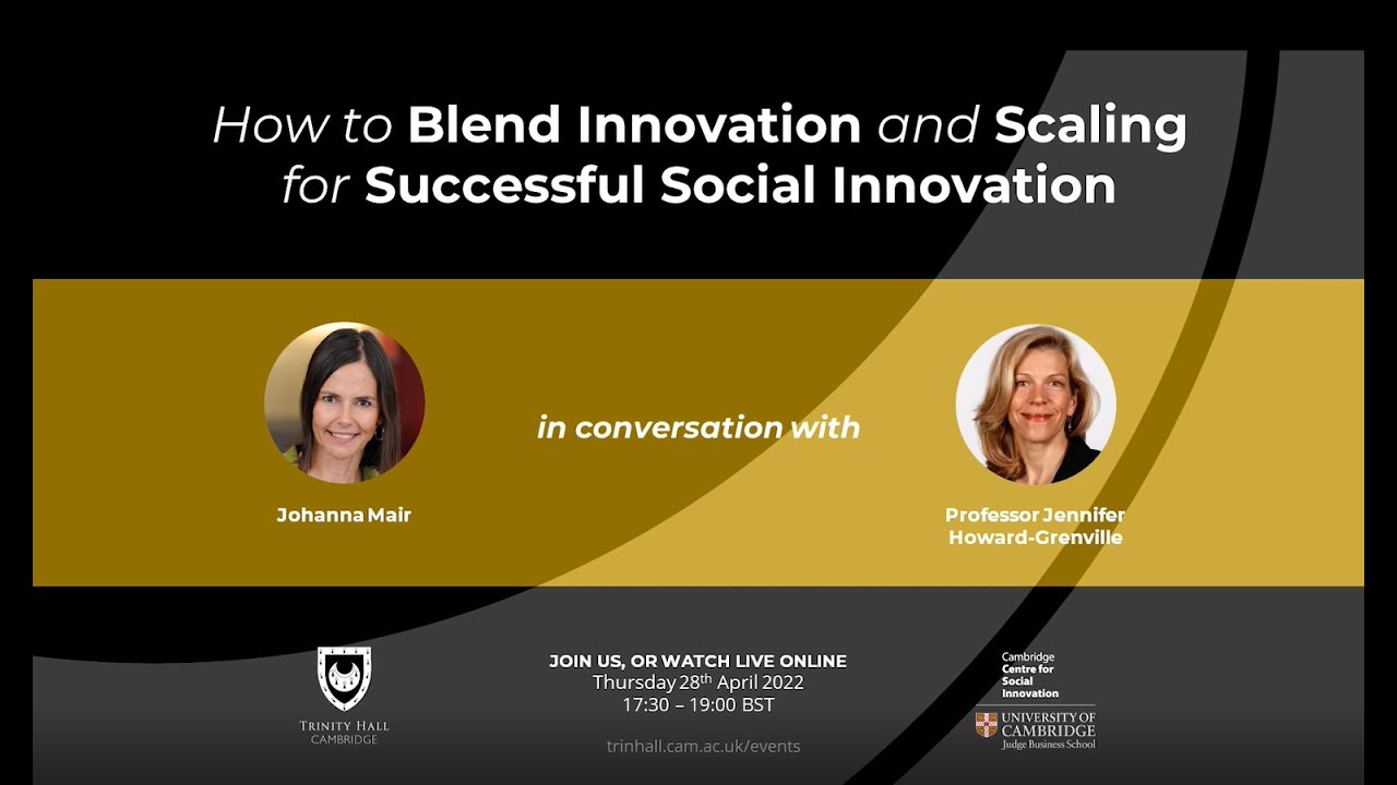 Social Innovation Lecture 2022: How to blend innovation and scaling for successful social innovation