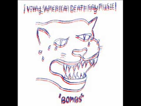 Viva L'American Death Ray Music - Bombs