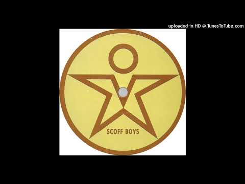 Scoff Boys - Blessed