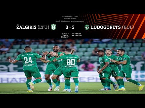 FK Zalgiris Vlinius 3-3 a.p. PFC Ludogorets Razgrad