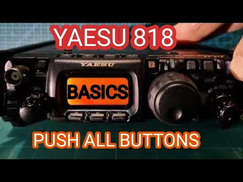 YAESU 818 BASICS
